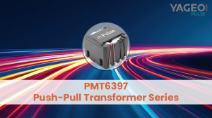 Read more about the article Introducing the PMT6397 Series: YAGEO Group Extends Its Isolation Transformer Product Line to 1500Vpk Voltage Rating
